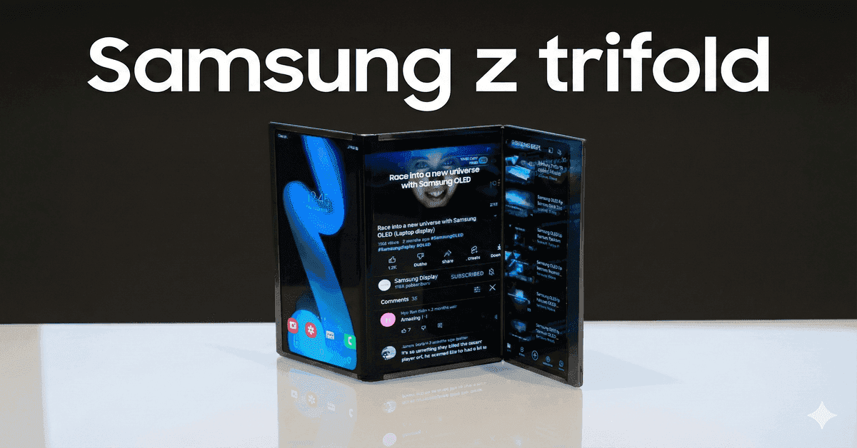 Samsung galaxy z trifold